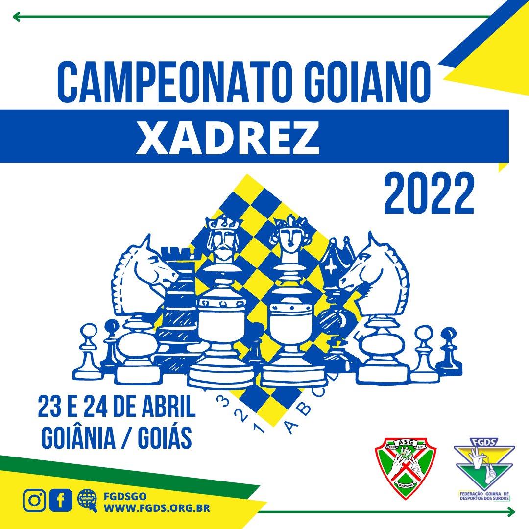 CAMPEONATO GOIANO DE XADREZ 2022 – FGDS