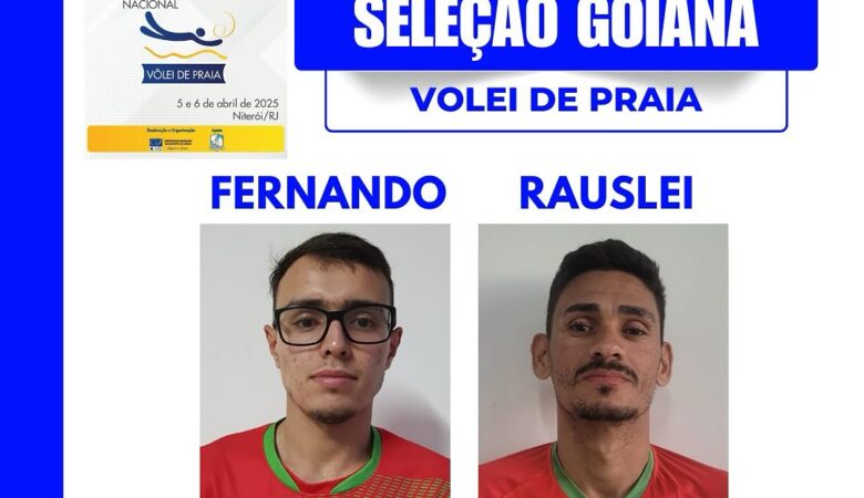 Convocação da Seleção Goiana de Vôlei de Praia para 1ª Etapa do Circuito Nacional em Niteroí/RJ – 2025