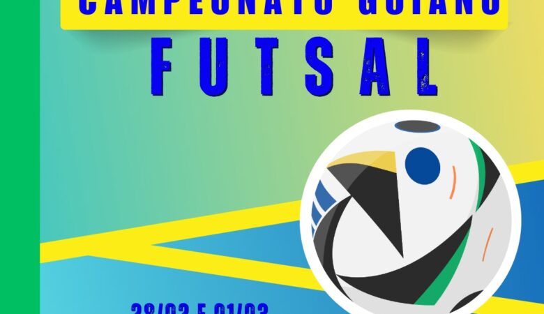 Campeonato Goiano de Futsal 2026 – Aparecida de Goiânia